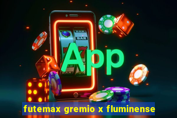 futemax gremio x fluminense